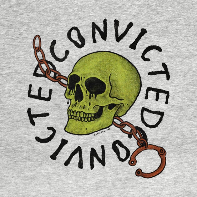 Convicted by alowerclass